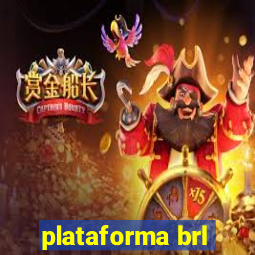 plataforma brl